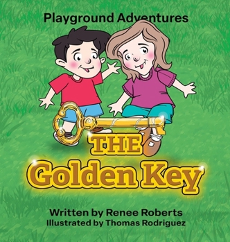 Hardcover The Golden Key, Playground Adventures Book