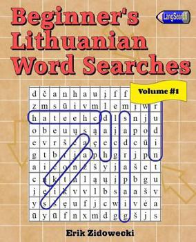 Paperback Beginner's Lithuanian Word Searches - Volume 1 [Lithuanian] Book