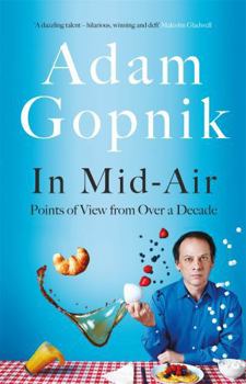 Hardcover In Mid-Air: Points of View from over a Decade. Book