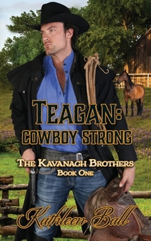 Paperback Teagan: Cowboy Strong: Christian Historical Western Book