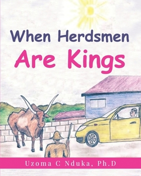 Paperback When Herdsmen are Kings Book