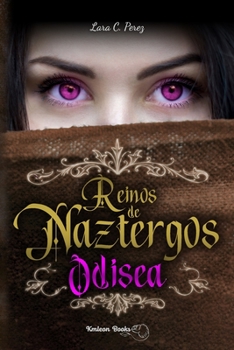 Paperback Reinos de Naztergos Odisea [Spanish] Book
