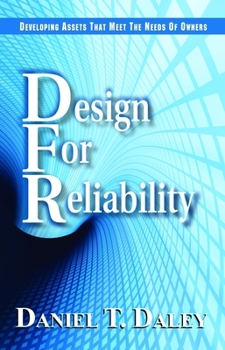 Hardcover Design for Reliability: Developing Assets That Meet the Needs of Owners Book