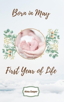 Hardcover Born in May First Year of Life Book