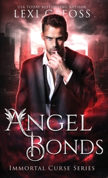Hardcover Angel Bonds Book