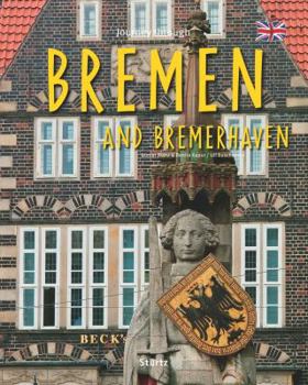 Hardcover Journey Through Bremen and Bremerhaven Book