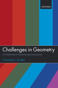 Paperback Challenges in Geometry: For Mathematical Olympians Past and Present Book