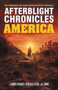 The Afterblight Chronicles Omnibus: America - Book  of the Afterblight Chronicles