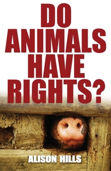 Paperback Do Animals Have Rights? Book