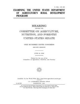 Paperback Examining the United States Department of Agriculture's rural development programs Book