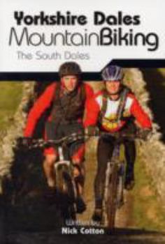 Paperback Yorkshire Dales Mountain Biking: The South Dales Book