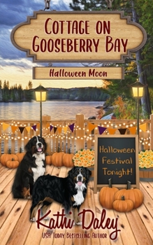 Cottage on Gooseberry Bay: Halloween Moon - Book #1 of the Cottage on Gooseberry Bay
