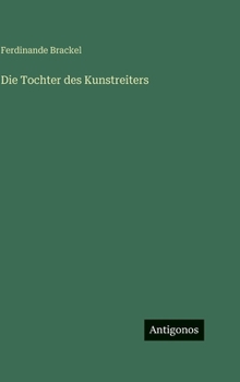 Hardcover Die Tochter des Kunstreiters [German] Book