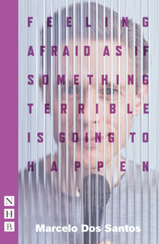 Paperback Feeling Afraid as If Something Terrible Is Going to Happen (2023 Edition) Book