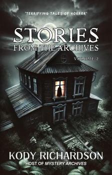 Stories From The Archives: Volume 2