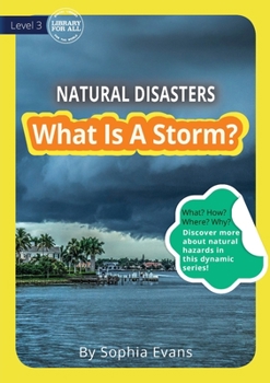 Paperback What Is A Storm? Book