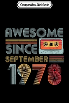 Paperback Composition Notebook: Awesome since September 1978 Vintage 41 years old Journal/Notebook Blank Lined Ruled 6x9 100 Pages Book