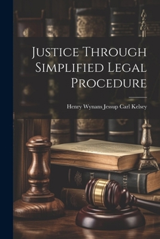 Paperback Justice Through Simplified Legal Procedure Book