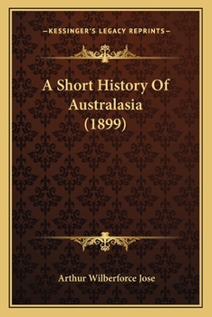 Paperback A Short History Of Australasia (1899) Book