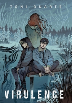 Hardcover Virulence: Book Two of the Bioluminescence Trilogy Book