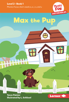 Library Binding Max the Pup: Book 1 Book
