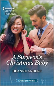 Mass Market Paperback A Surgeon's Christmas Baby: Curl Up with This Magical Christmas Romance! [Large Print] Book