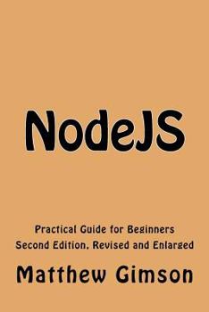 Paperback NodeJS: Practical Guide for Beginners Book