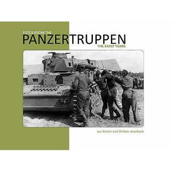 Paperback Fotos from the Panzertruppen: The Early Years Book