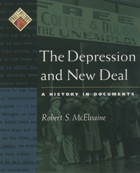 Hardcover The Depression and New Deal: A History in Documents Book