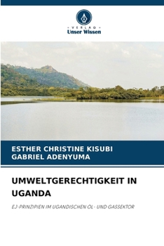 Umweltgerechtigkeit in Uganda (German Edition)