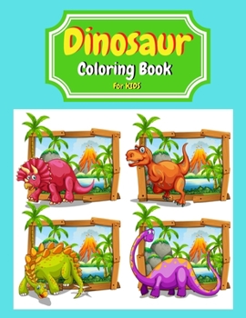 Paperback Dinosaur Coloring Book for Kids Book