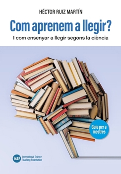 Paperback Com aprenem a llegir?: I com ensenyar a llegir segons la ciència [Catalan] Book