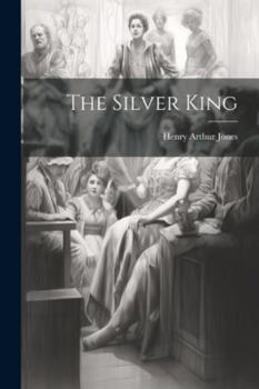 Paperback The Silver King Book
