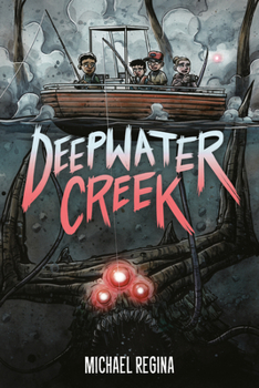 Hardcover Deepwater Creek: A Graphic Novel Book
