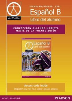 Hardcover Pearson Baccalaureate Español B eBook Only Edition for the Ib Diploma (Etext) Book