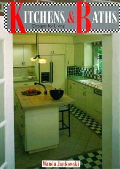 Paperback Kitchens & Baths: Designs for Living Book