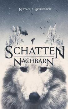 Paperback Schattennachbarn: Das Reich der Finsternis [German] Book