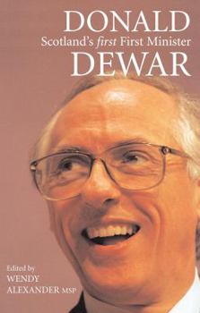 Paperback Donald Dewar: Scotland's First First Minister Book