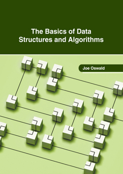 Hardcover The Basics of Data Structures and Algorithms Book
