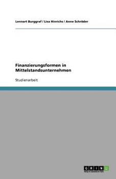Paperback Finanzierungsformen in Mittelstandsunternehmen [German] Book