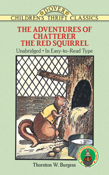 Paperback The Adventures of Chatterer the Red Squirrel Book