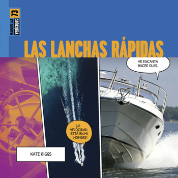 Library Binding Las Lanchas Rápidas [Spanish] Book