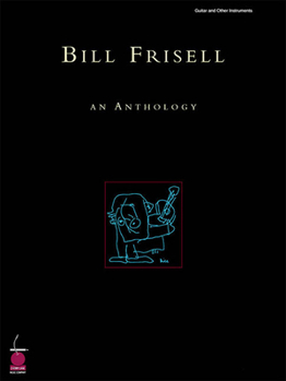 Paperback Bill Frisell: An Anthology Book