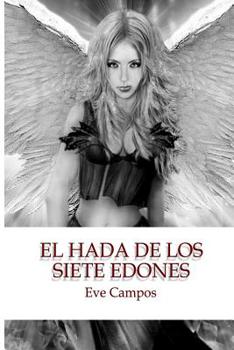 Paperback El Hada de los Siete Edones [Spanish] Book