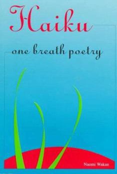 Paperback Haiku: One Breath Poetry Book