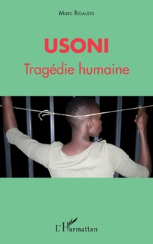 Paperback Usoni: Tragédie humaine [French] Book