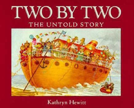 Hardcover Two by Two: The Untold Story Book