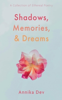 Paperback Shadows, Memories, and Dreams Book