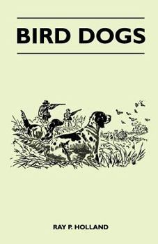 Paperback Bird Dogs Book