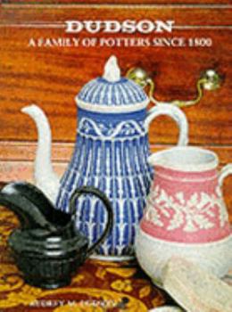 Paperback Dudson: A Family of Potters Since 1800 Book